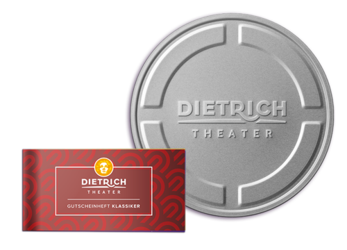 Gutscheinpaket KLASSIKER Gutscheinpaket KLASSIKER Motiv Dietrich Theater